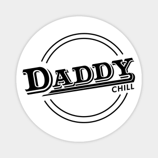 Daddy Chill Vintage - White Magnet